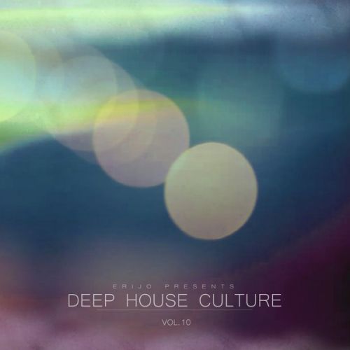 VA - Deep House Culture Vol.10 (2017)