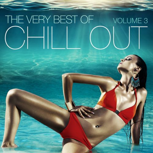 VA - The Very Best of Chill Out, Vol.3 (2017)