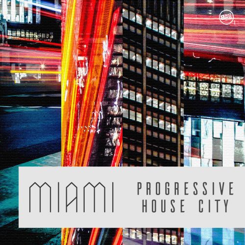 VA - Miami Progressive House City (2017)