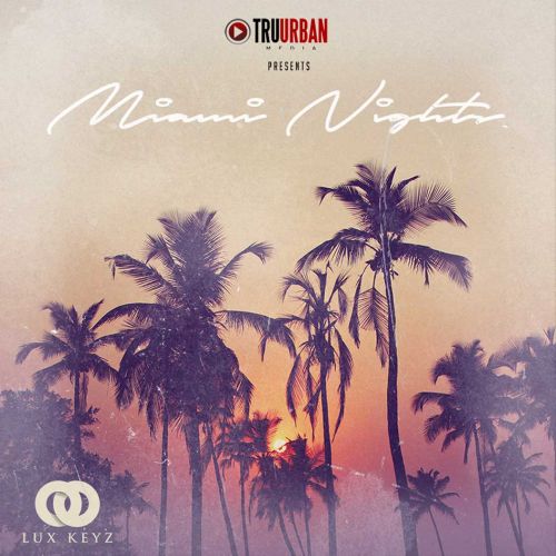 Tru-Urban Miami Nights WAV MiDi