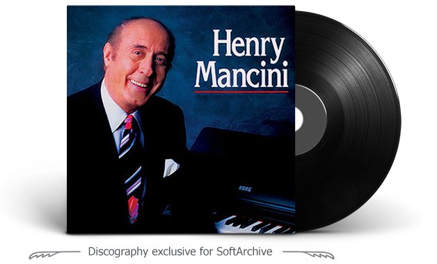 Henry Mancini Discography (1958 - 2015)