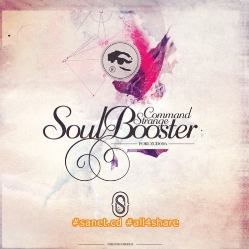 Command Strange - Soul Booster (2010) mp3, flac