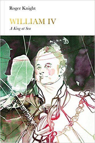 William IV: A King at Sea (Penguin Monarchs)