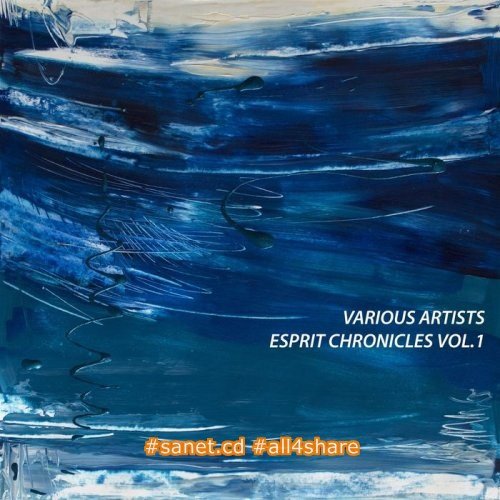 VA - Esprit Chronicles Vol 1 (2017)