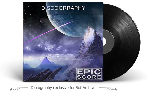 Epic Score Discography (2006 - 2017)