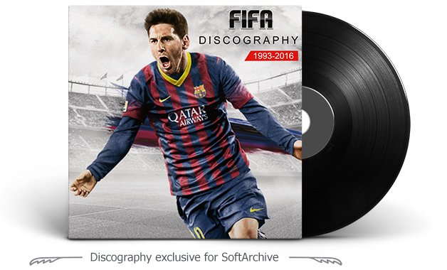 Fifa Series Soundtrack Discography (1993 - 2016)