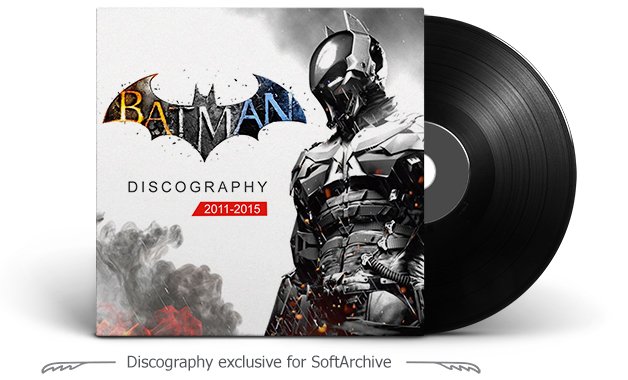 Batman Arkham Soundtrack Discography (2011 - 2015)
