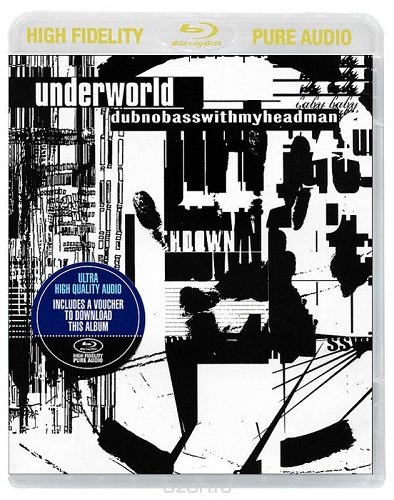 Underworld - Dubnobasswithmyheadman (2014) Blu-Ray Pure Audio