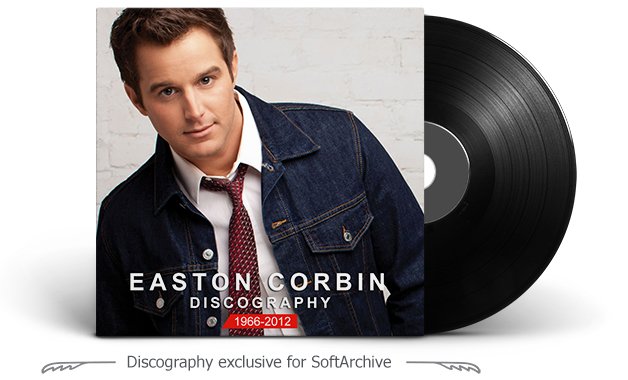 Easton Corbin Discography (2010-2015)
