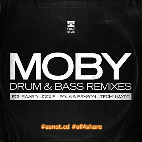 Moby - The Drum &amp; Bass Remixes EP (2017)
