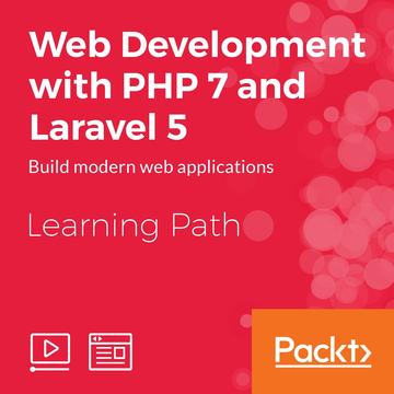 Web Development with PHP 7 and Laravel 5