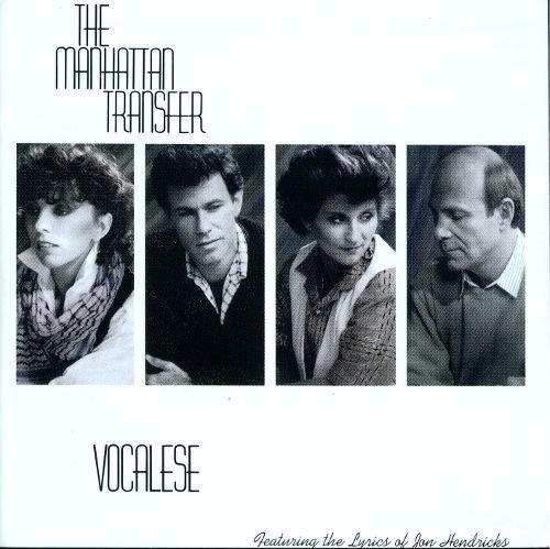 The Manhattan Transfer - Vocalese (1985) FLAC / MP3