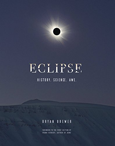 ECLIPSE: History. Science. Awe. 