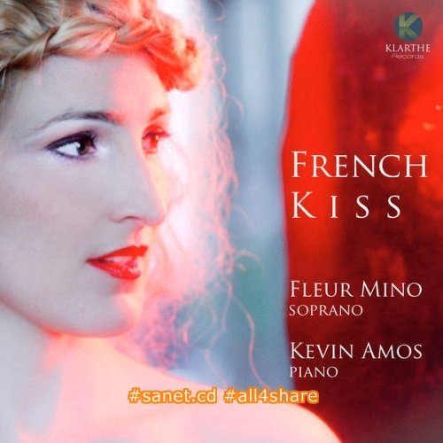 Fleur Mino &amp; Kevin Amos - French Kiss (2017)