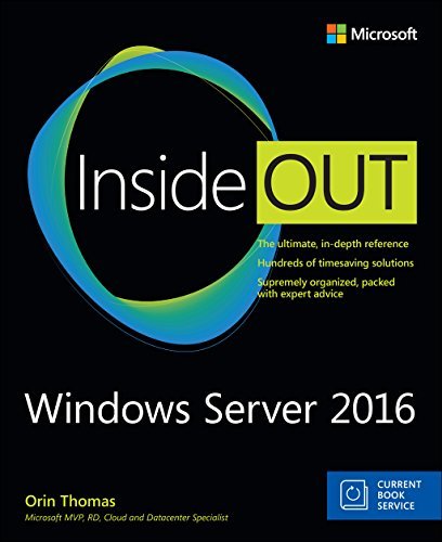 Windows Server 2016 Inside Out (includes Current Book Service) 