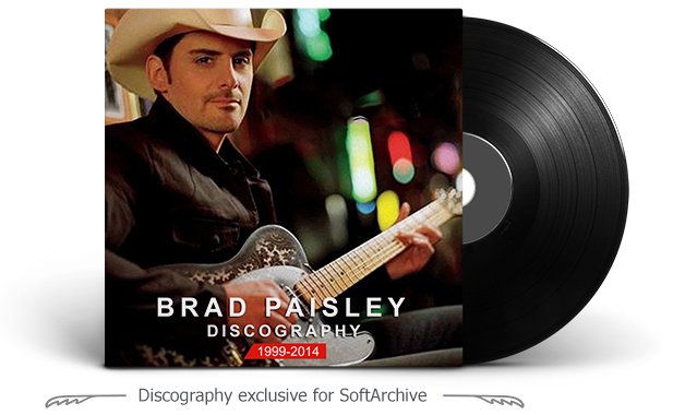 Brad Paisley Discography (1999-2014)