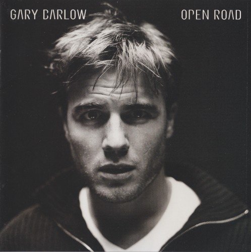 Gary Barlow - Open Road (1997) (FLAC)