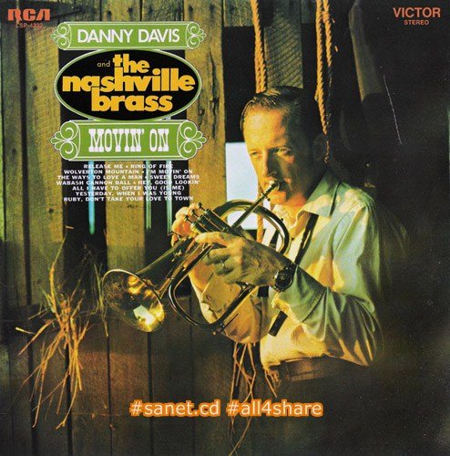 Danny Davis &amp; The Nashville Brass - Movin' On (1969)