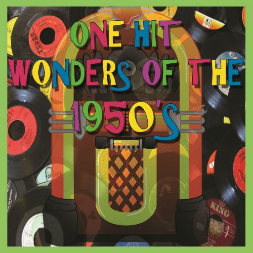 VA - One Hit Wonders Of The 1950s 2CD (2017)