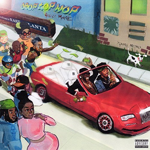 Gucci Mane - Droptopwop (2017)