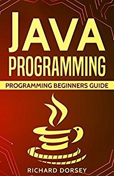Java Programming: Programming Beginners Guide | SoftArchive