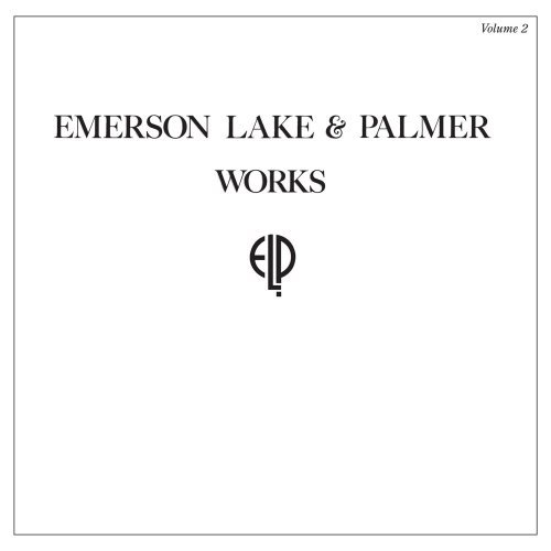 Emerson, Lake And Palmer - Works Volume 2 (Remastered) (2017)