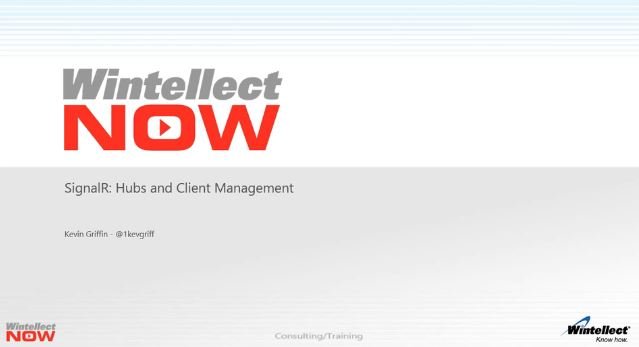 SignalR Hubs and Client Management