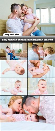 Baby with mom and dad smiling laughs in the room