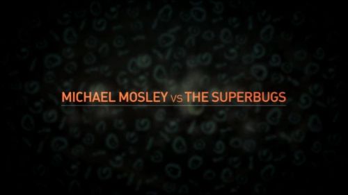 BBC Michael Mosley vs the Superbugs 2017 720p HDTV x264 AAC MVGroup