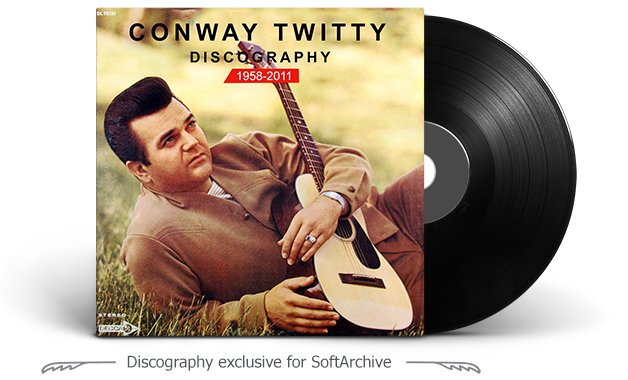 Conway Twitty Discography (1958-2011)