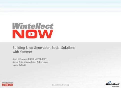 Building Next-Generation Social Solutions with Yammer