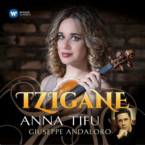 Anna Tifu &amp; Giuseppe Andaloro - Tzigane: Works for Violin &amp; Piano (2017) MP3