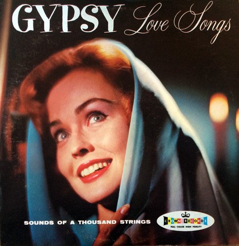 The Sounds Of 1000 Strings - Gypsy Love Songs (1960)