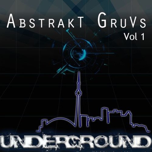TBB Toronto Underground Abstrakt Gruvs Vol 1 WAV-LiRS