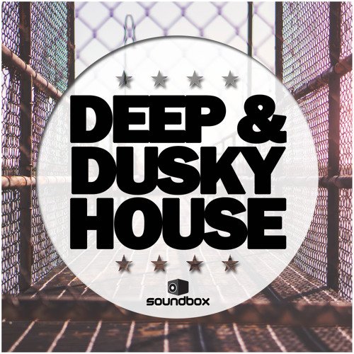 Soundbox Deep and Dusky House WAV MiDi-FANTASTiC