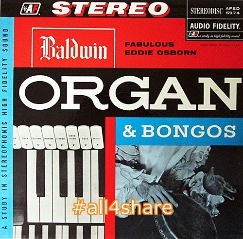 Eddie Osborn - Baldwin Organ &amp; Bongos (1962)