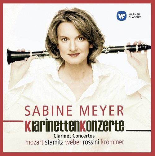 Sabine Meyer - Clarinet Concertos / Klarinettenkonzerte (2012)