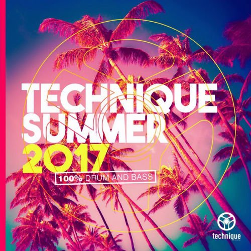VA - Technique Summer 2017 (2017)