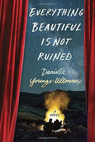 Everything Beautiful Is Not Ruined