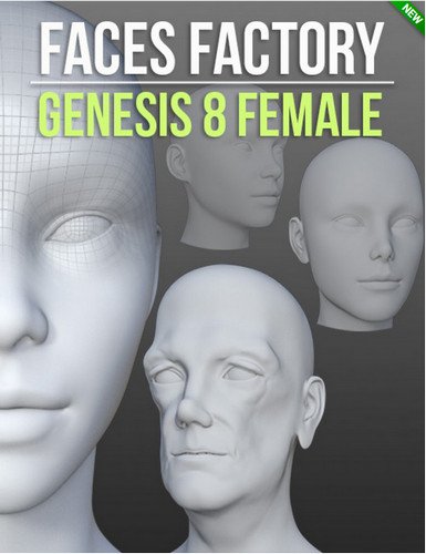 Faces Factory for Genesis 8 Female 