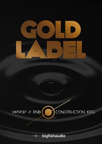 Big Fish Audio Gold Label Hip Hop and RnB MULTiFORMAT-FANTASTiC