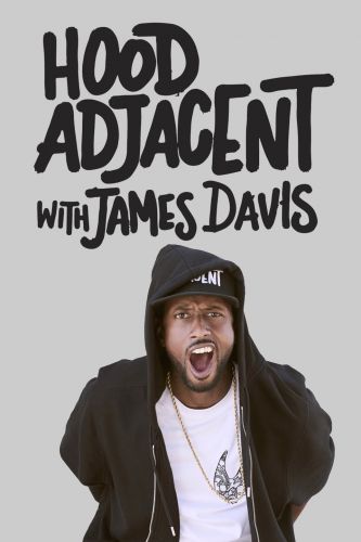 Hood Adjacent with James Davis S01E04 HDTV x264-W4F