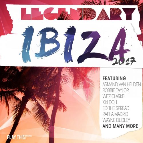 VA-Legendary Ibiza (2017)