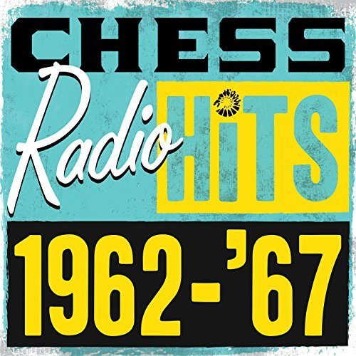 VA - Chess Radio Hits 1962 - '67 (2017)