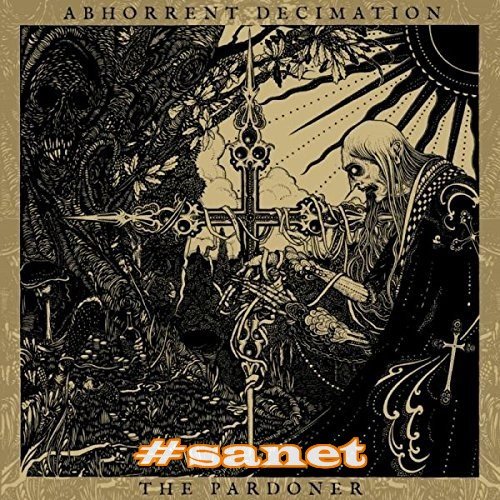 Abhorrent Decimation - The Pardoner (2017)