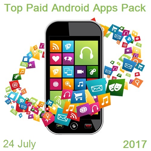 Top Paid Android Apps Pack (24 July 2017)