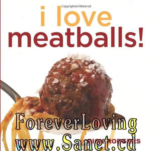 I Love Meatballs! 