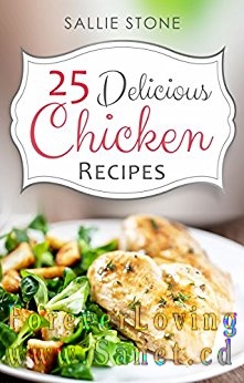 25 Delicious Chicken Recipes 