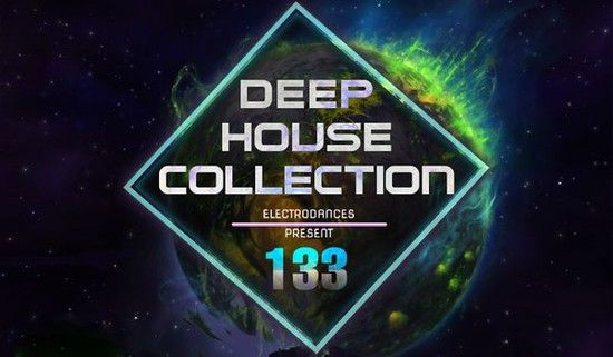 VA - Deep House Collection Vol.133 (2017)