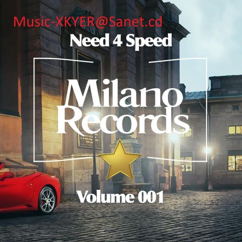 VA - Need 4 Speed (Volume 001) (2017)